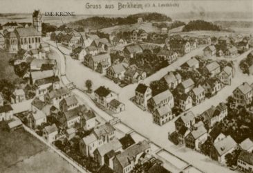 Die Krone und Berkheim, Postkarte aus 1910